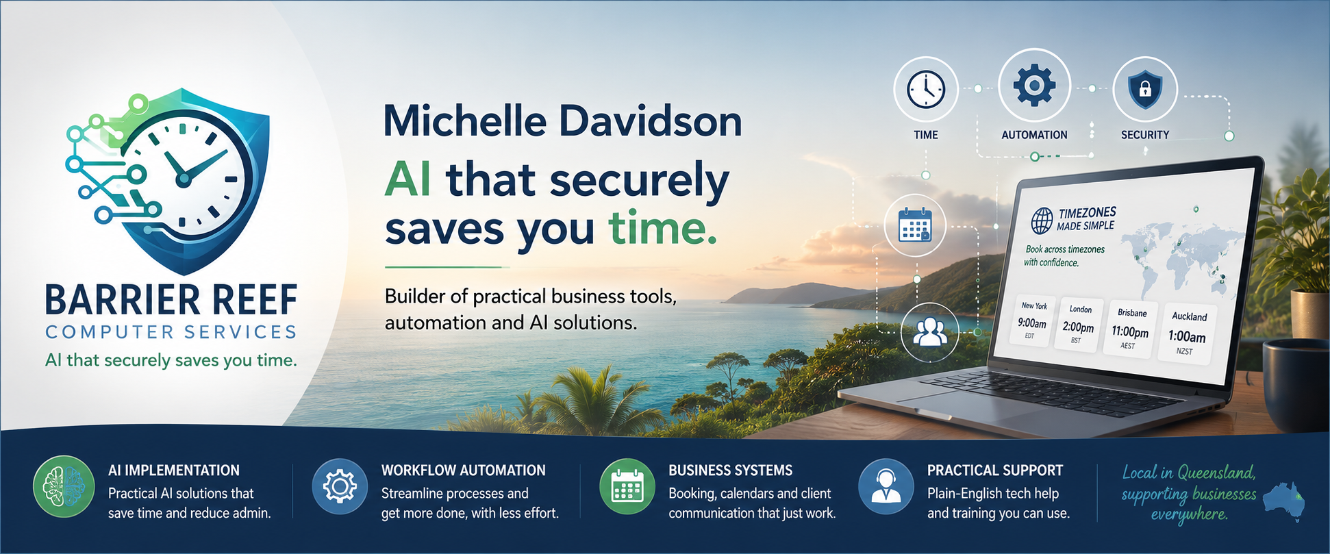Michelle Davidson, Barrier Reef Computer Services. AI that securely saves you time.